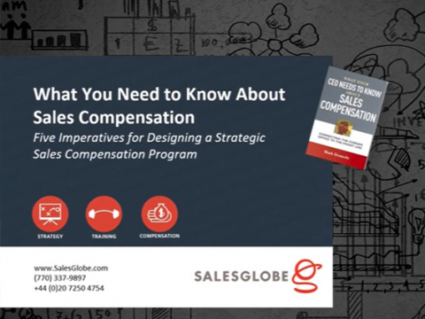 Five Imperatives for Designing a Strategic Sales Compensation Program