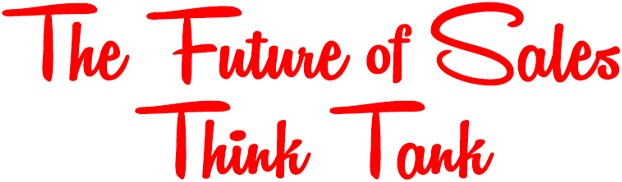 Future of Sales Think Tank – Members Only